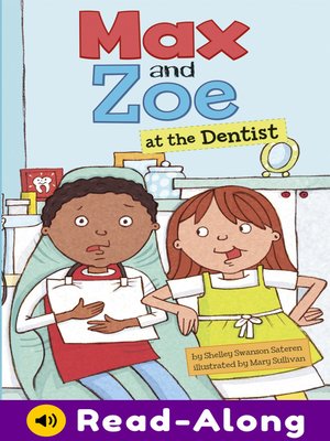 cover image of Max and Zoe at the Dentist